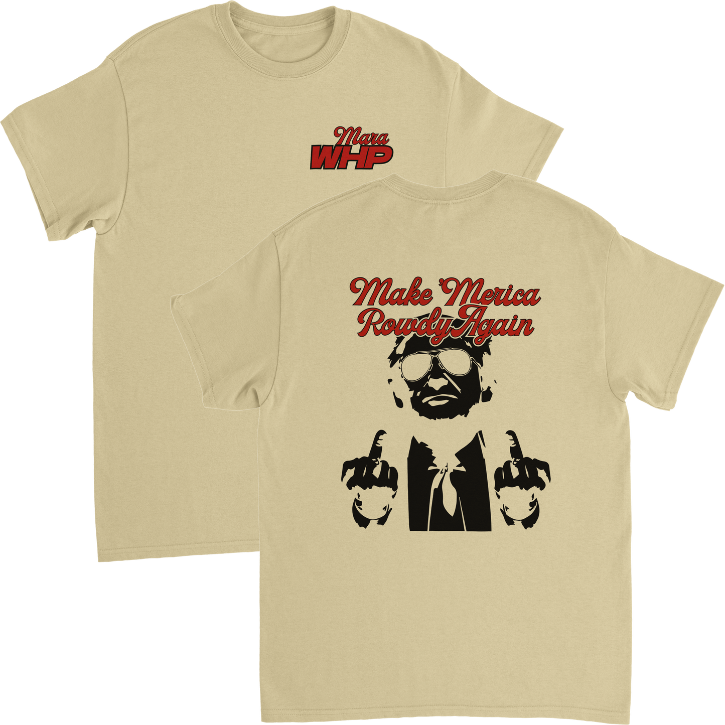 "Make 'Merica Rowdy Again" Tee